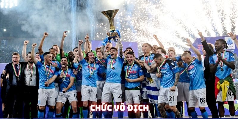 CLB Napoli vô địch Serie A 2022-2023 CLB Napoli vô địch Serie A 2022-2023